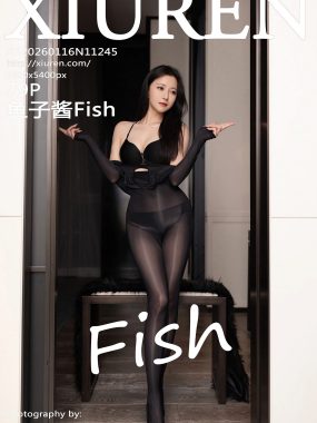 [XiuRen秀人网] No.11245 鱼子酱Fish 黑色内衣 黑色连体丝袜 性感写真 [79张]