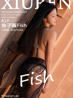 [XiuRen秀人网] No.11217 鱼子酱Fish 黑色蕾丝裙 性感黑色内衣 珠海旅拍写真 [81张]